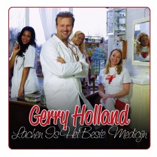 Gerry Holland - Lachen Is Het Beste Medicijn