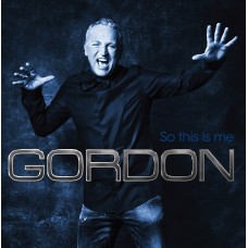 Gordon - So This Is Me