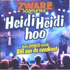 Zware Jongens - Heidi Heidi Hoo