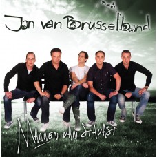 Jan van Brusselband - Mannen Van Stavast