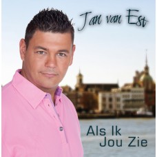Jan Van Est - Als Ik Jou Zie
