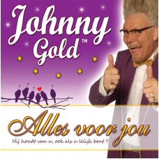 Johnny Gold - Alles Voor Jou