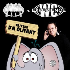 DJ Kicken ft. WC Experience - Fritske D'n Olifant