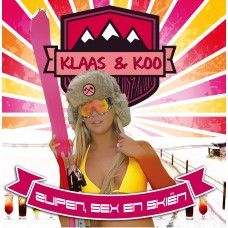 Klaas & Koo - Zuipen, Sex & Skien