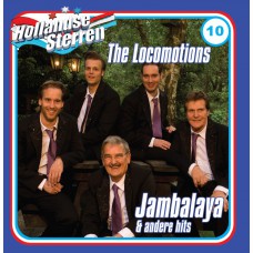 Locomotions - Hollandse Sterren - Jambalaya & Andere Hits