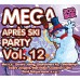 Various Artists - Mega Apres Ski Party Vol. 12