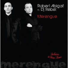 Robert Abigail ft. DJ Rebel - Merenque