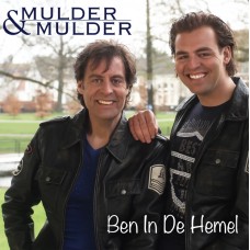 Mulder & Mulder - Ben In De Hemel