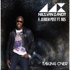 Nils van Zandt & Jeroen Post ft. Ros - Taking Over