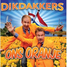 Dikdakkers - Ons Oranje