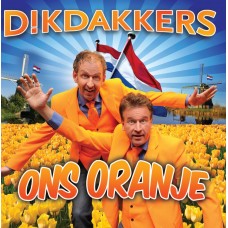 Dikdakkers - Ons Oranje