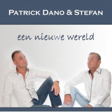Patrick Dano & Stefan - Een Nieuwe Wereld