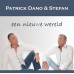 Patrick Dano & Stefan - Een Nieuwe Wereld