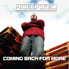 Paul Brugel - Coming Back For More