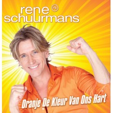 Rene Schuurmans - Oranje De Kleur Van Ons Hart