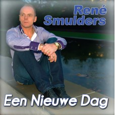 Rene Smulders - Een Nieuwe Dag