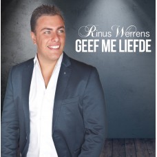 Rinus Werrens - Geef Me Liefde