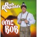 Rob Ronalds - Ome Bob