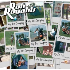 Rob Ronalds - Op De Camping