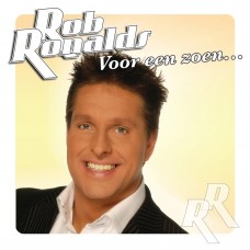 Rob Ronalds - Voor Een Zoen