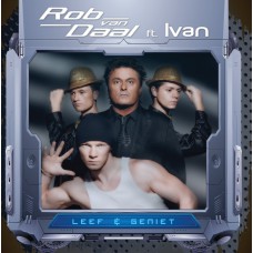 Rob van Daal ft. Ivan - Leef En Geniet