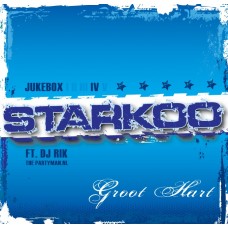 Starkoo ft. Rik the Partyman - Groot Hart