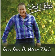 Stef Ekkel - Dan Ben Ik Weer Thuis