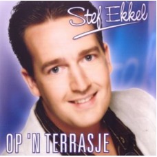 Stef Ekkel - Op 'n Terrasje