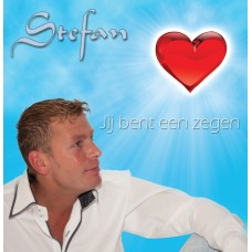 Stefan - Jij Bent Een Zegen