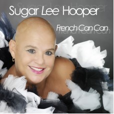 Sugar Lee Hooper - French Can Can