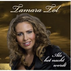 Tamara Tol - Als Het Nacht Wordt