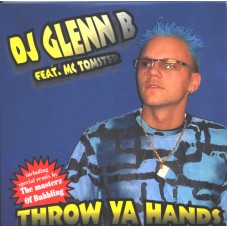 DJ Glenn B - Throw Ya Hands