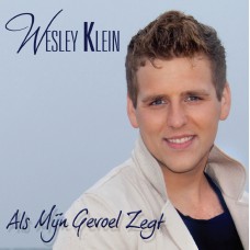 Wesley Klein - Als Mijn Gevoel Zegt