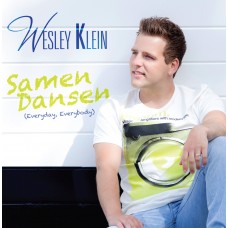 Wesley Klein - Samen Dansen (Everyday, Everybody)