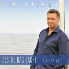 Wim Rijken - Als De Dag Lacht