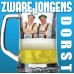 Zware Jongens - Dorst