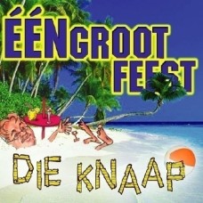 Die Knaap - Eén Groot Feest