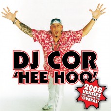 DJ Cor - Hee Hoo 2008