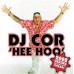 DJ Cor - Hee Hoo 2008