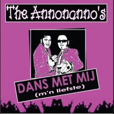 Annonanno's - Dans Met Mij (M'n Liefste)