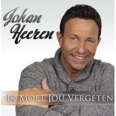 Johan Heeren - Ik Moet Jou Vergeten